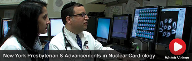New York Presbyterian and Advancements in Nuclear Cardiology